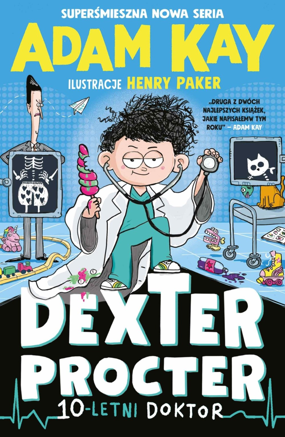 Dexter Procter. 10-letni doktor | Kay Adam Dexter Procter. 10-letni doktor | Kay Adam