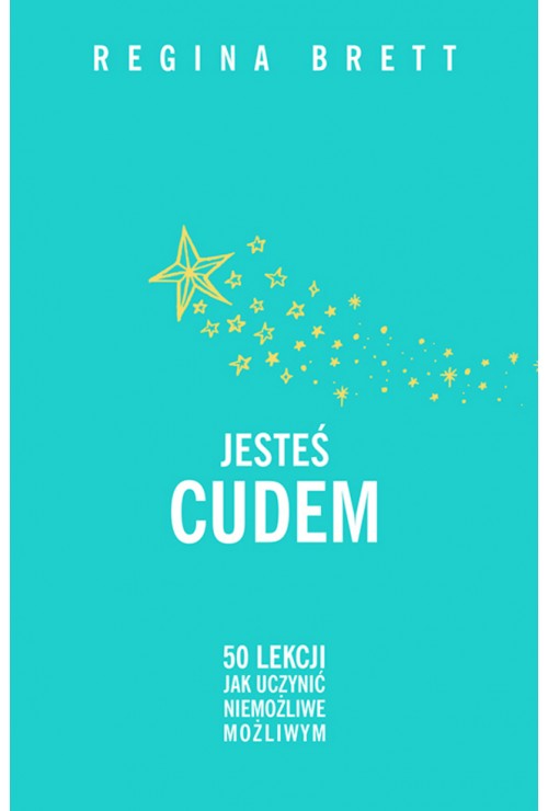 Jesteś cudem| Regina Brett