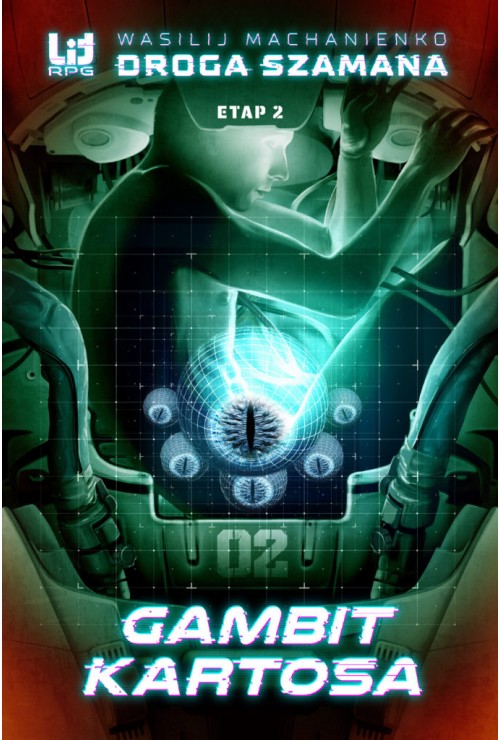 Droga Szamana. Etap 2: Gambit Kartosa | Wasilij Machanienko