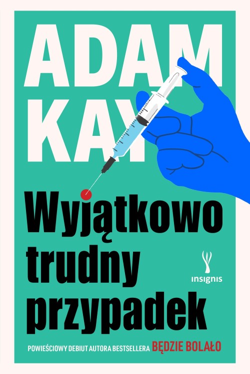Wyjątkowo trudny przypadek | Kay Adam