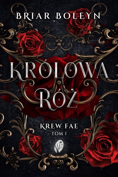 Królowa Róż. Krew Fae| Briar Boleyn