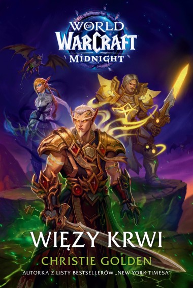 World of Warcraft: Więzy krwi |Christie Golden