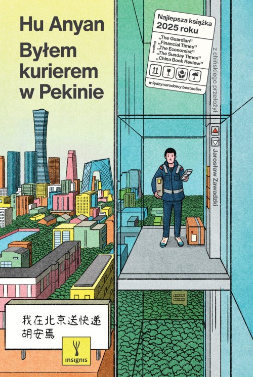 Byłem kurierem w Pekinie|   Hu Anyan