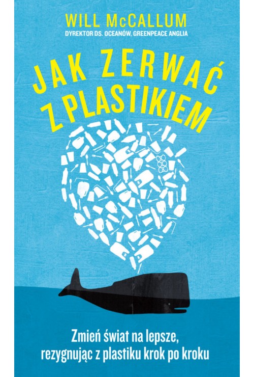 Jak zerwać z plastikiem | McCallum Will