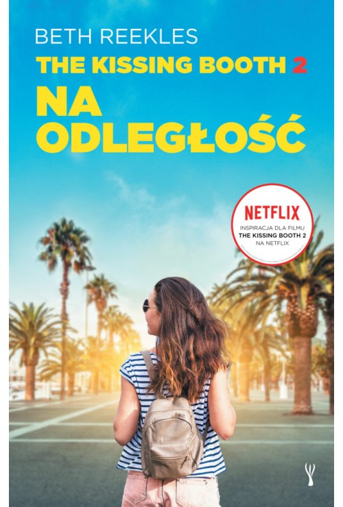 The Kissing Booth 2: Na odległość | Reekles Beth The Kissing Booth 2: Na odległość | Reekles Beth