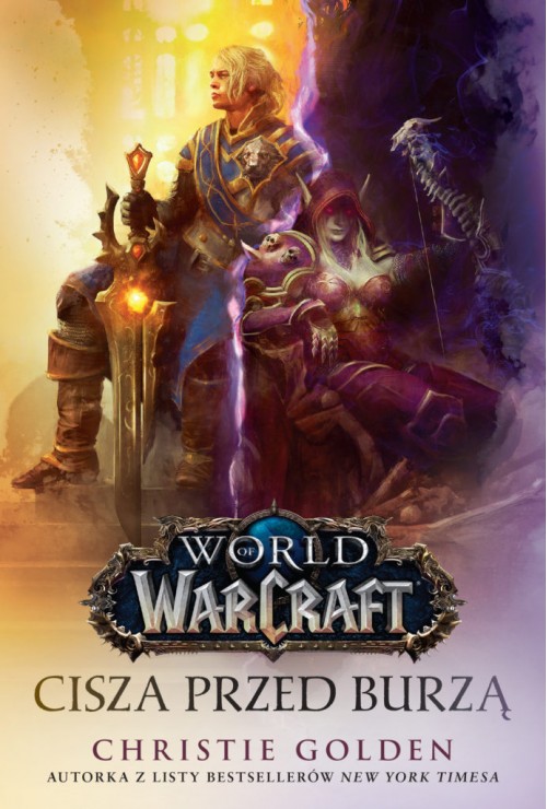 World of Warcraft: Cisza przed burzą | Golden Christie