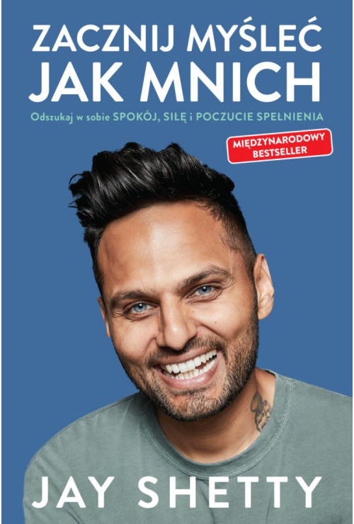 Zacznij myśleć jak mnich | Jay Shetty