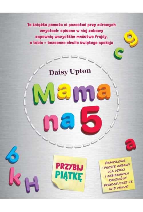 Mama na 5. Przybij piątkę| Daisy Upton