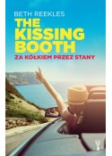 The Kissing Booth. Za kółkiem przez Stany