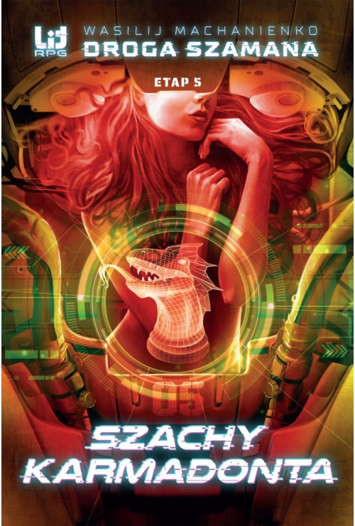 Droga Szamana. Etap 5: Szachy Karmadonta  | Wasilij Machanienko