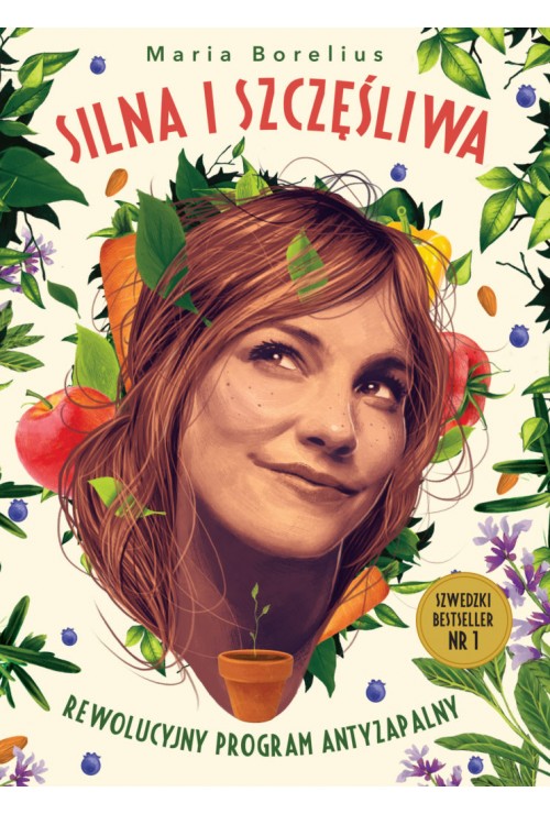 Silna i szczęśliwa | Maria Borelius