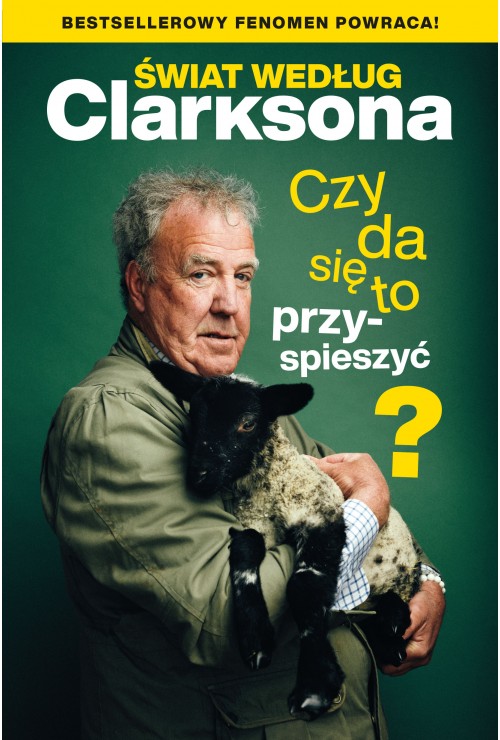 Świat według Clarksona. Czy da się to przyspieszyć? | Jeremy Clarkson Świat według Clarksona. Czy da się to przyspieszyć? | Jeremy Clarkson
