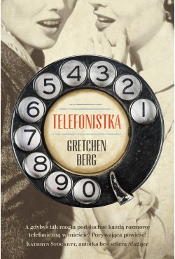 Telefonistka | Berg Gretchen