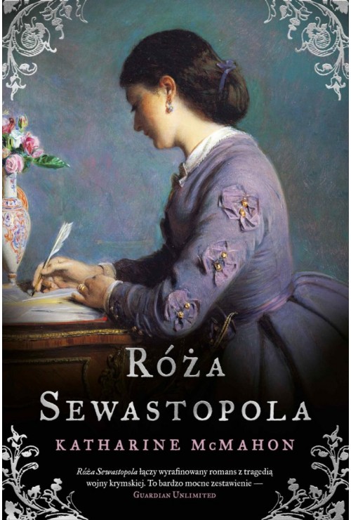 Róża Sewastopola | Katharine McMahon Róża Sewastopola | Katharine McMahon