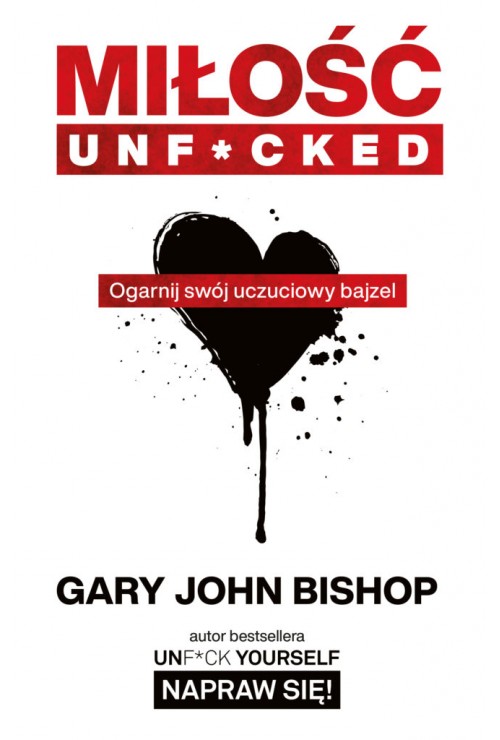 Miłość unf*cked | Bishop Gary John