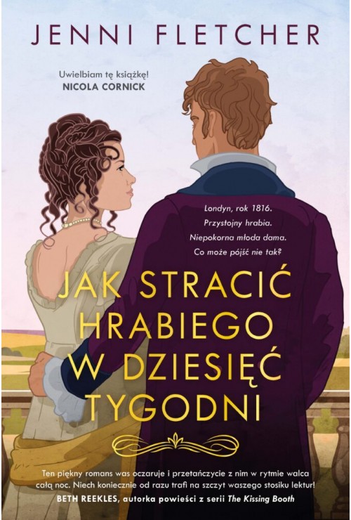 Jak stracić hrabiego w dziesięć tygodni| Jenni Fletcher Jak stracić hrabiego w dziesięć tygodni| Jenni Fletcher