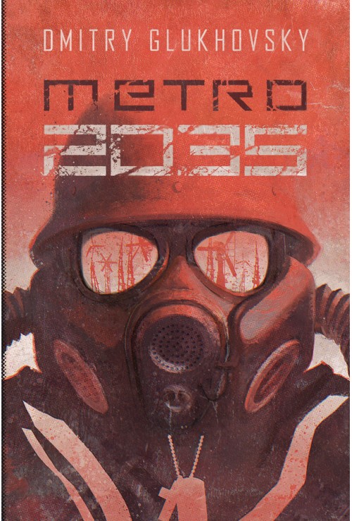 Uniwersum Metro 2035 I Glukhovsky Dmitry