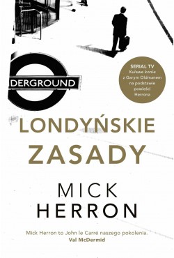 Londyńskie Zasady | Mick Herron