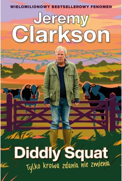 Diddly Squat. Tylko krowa zdania nie zmienia | Jeremy Clarkson