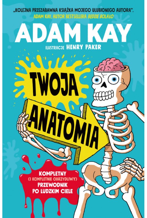 Twoja anatomia | Kay Adam Twoja anatomia | Kay Adam