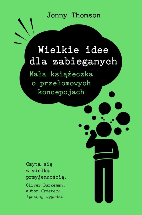 Wielkie idee dla zabieganych | Jonny Thomson
